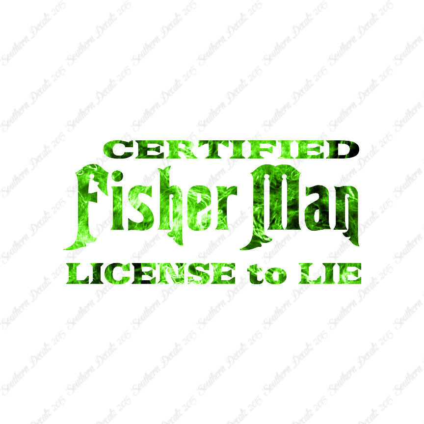 Fisher Man License To Lie