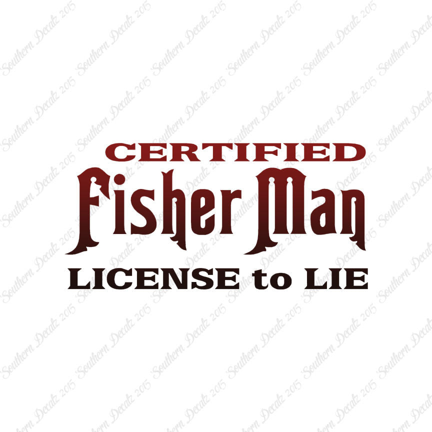 Fisher Man License To Lie