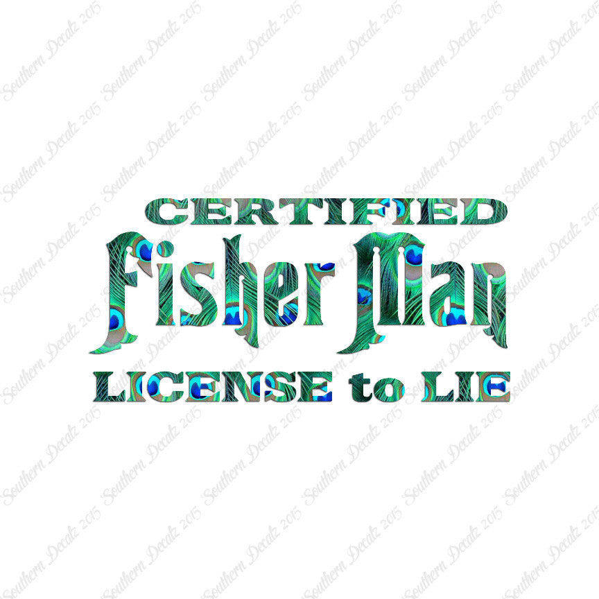Fisher Man License To Lie