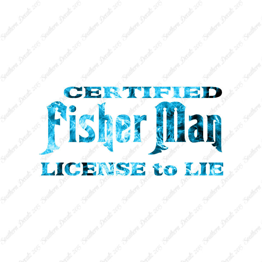 Fisher Man License To Lie