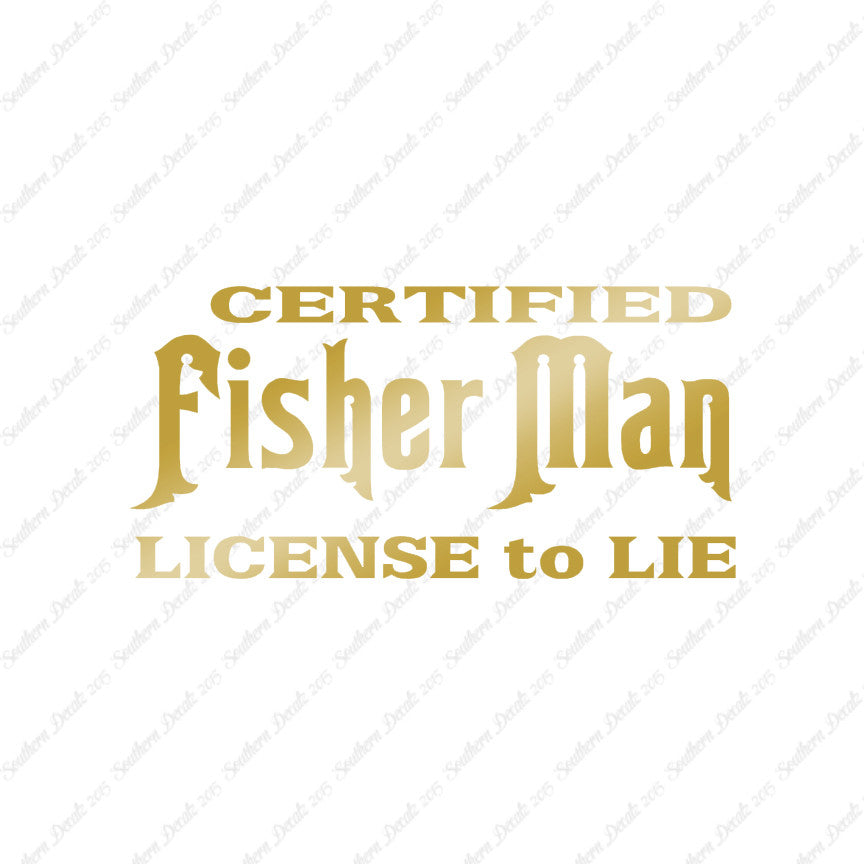 Fisher Man License To Lie