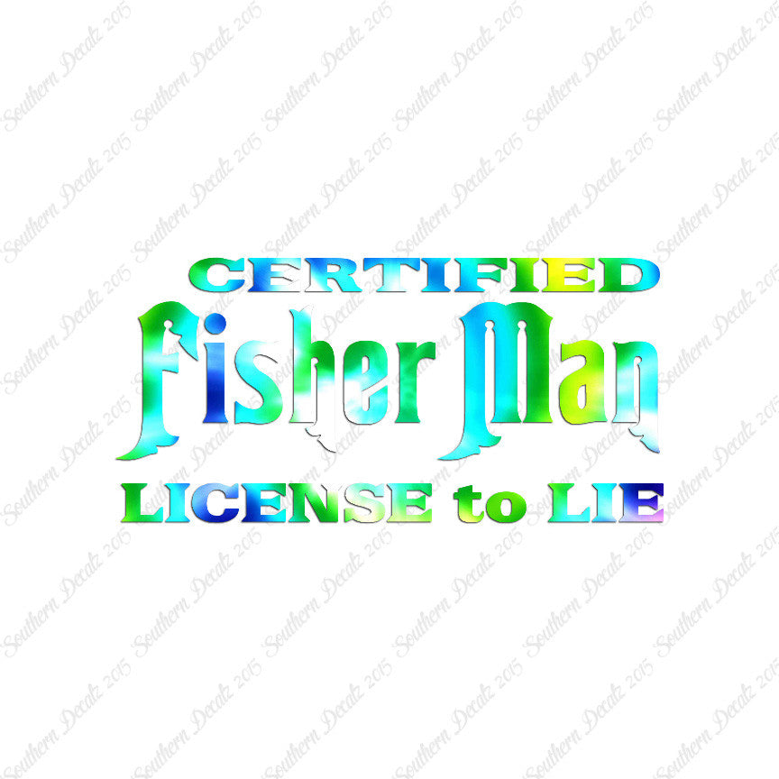 Fisher Man License To Lie