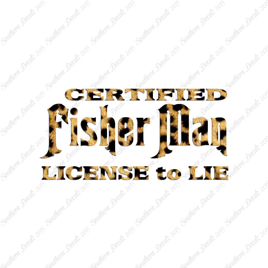 Fisher Man License To Lie