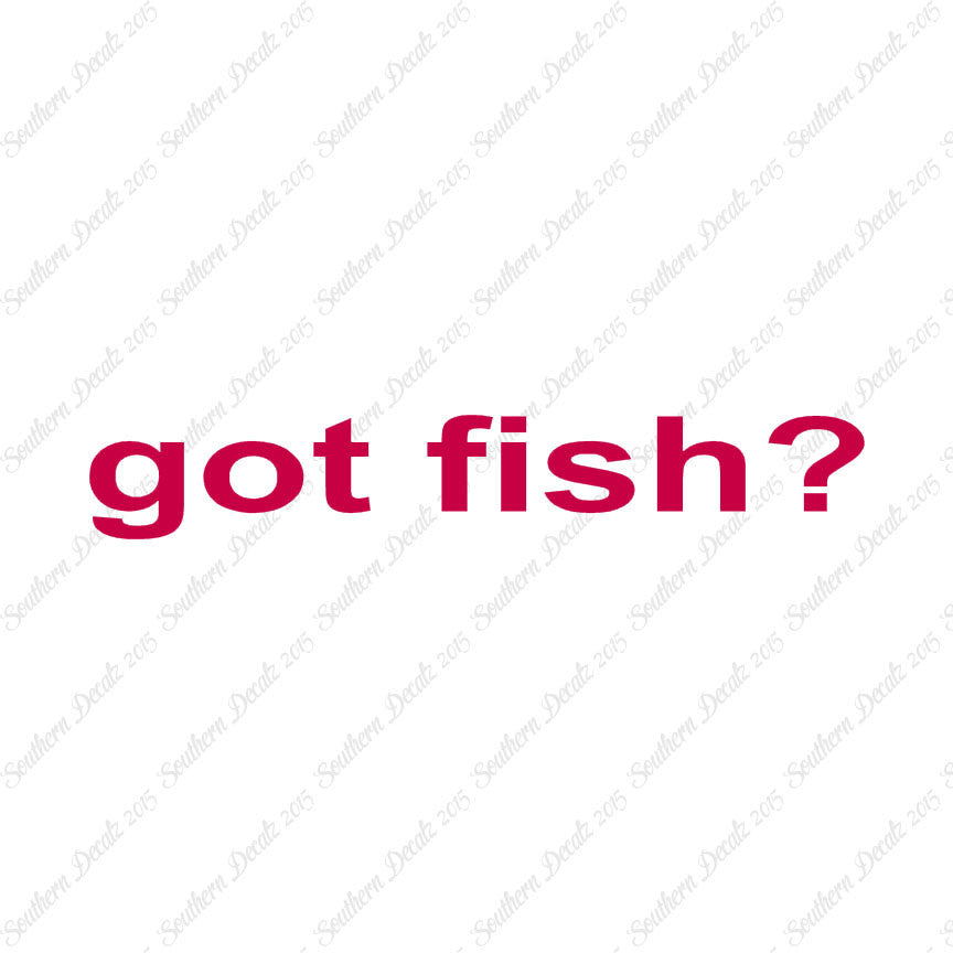 Got Fish