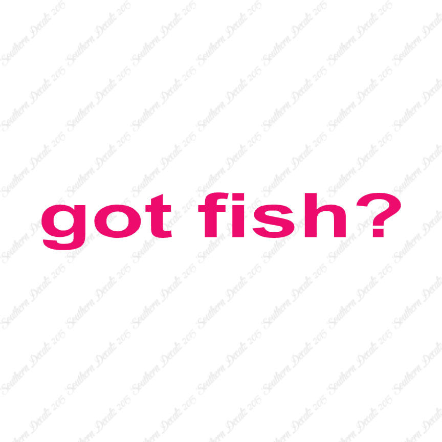 Got Fish