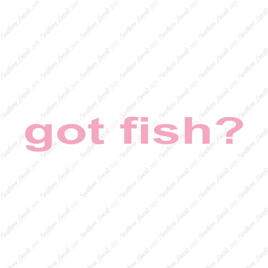 Got Fish