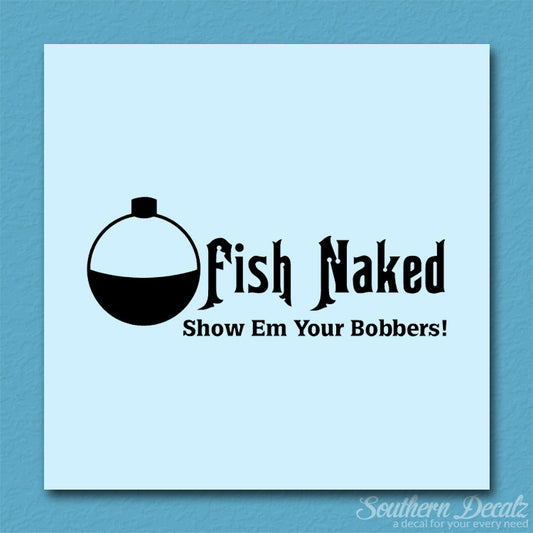Fish Naked Bobbers