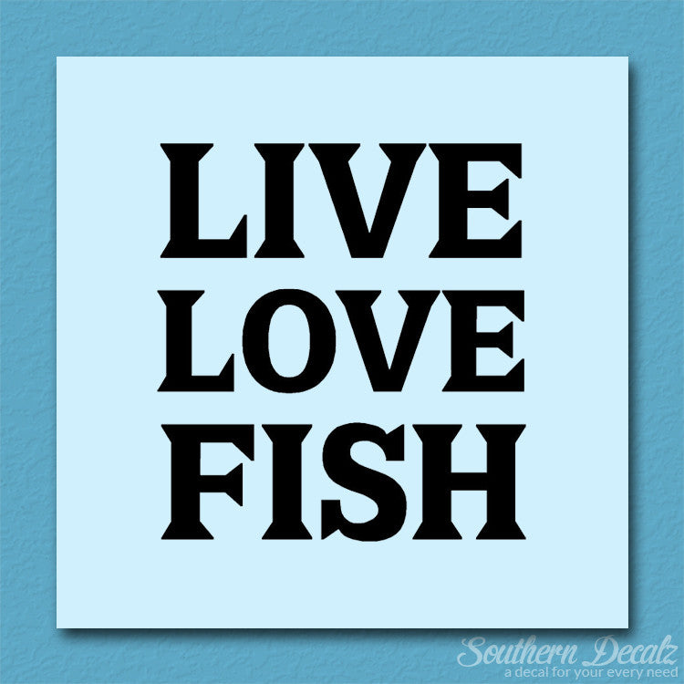 Live Love Fish