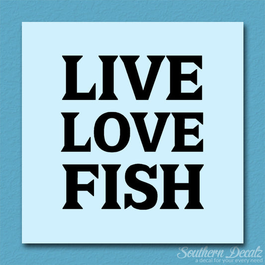 Live Love Fish