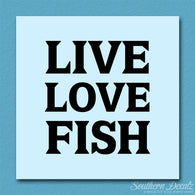 Live Love Fish