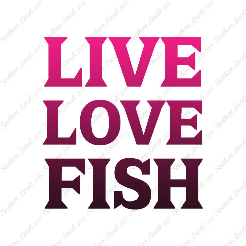Live Love Fish