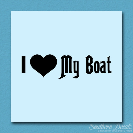I Love My Boat