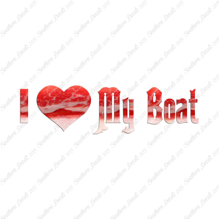 I Love My Boat