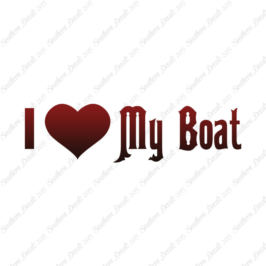 I Love My Boat