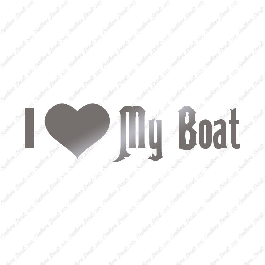 I Love My Boat