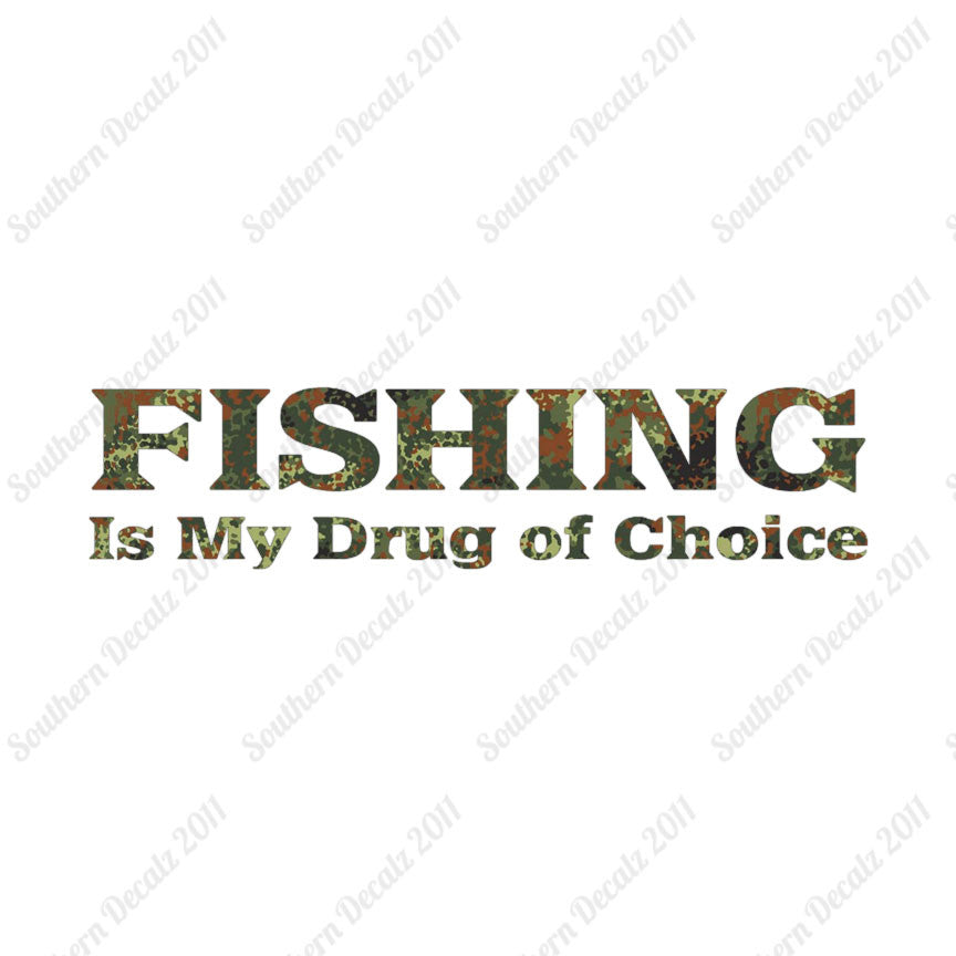 Fishing Drug Of Choice