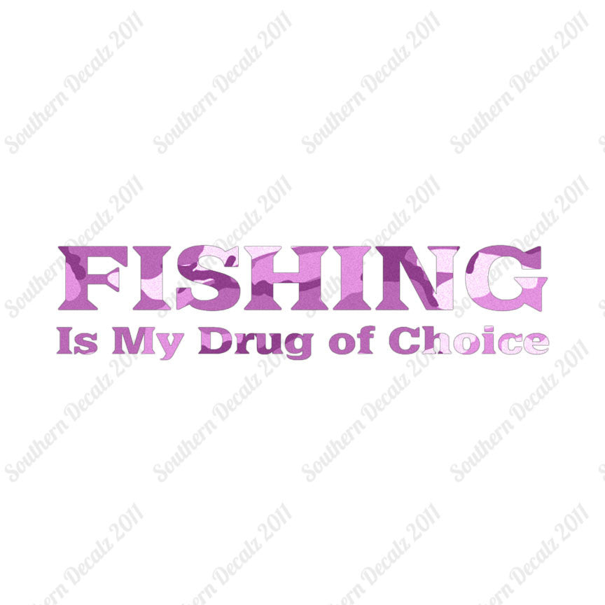 Fishing Drug Of Choice