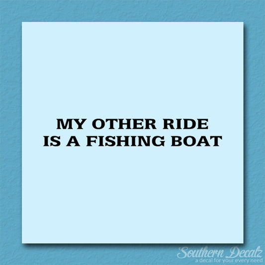 Other Ride Fishing Boat