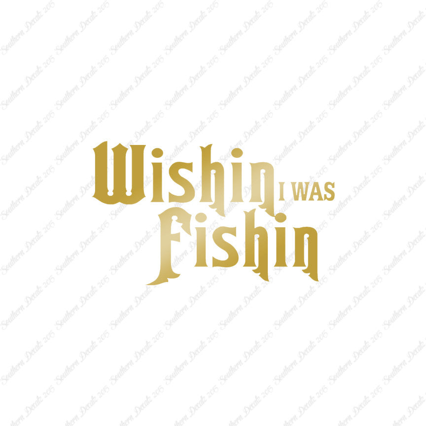 Wishing I Was Fishing