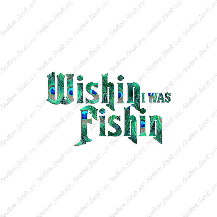 Wishing I Was Fishing