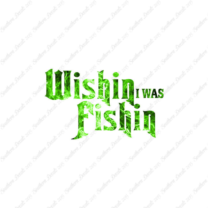 Wishing I Was Fishing