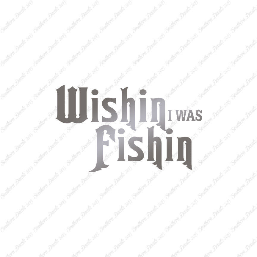 Wishing I Was Fishing