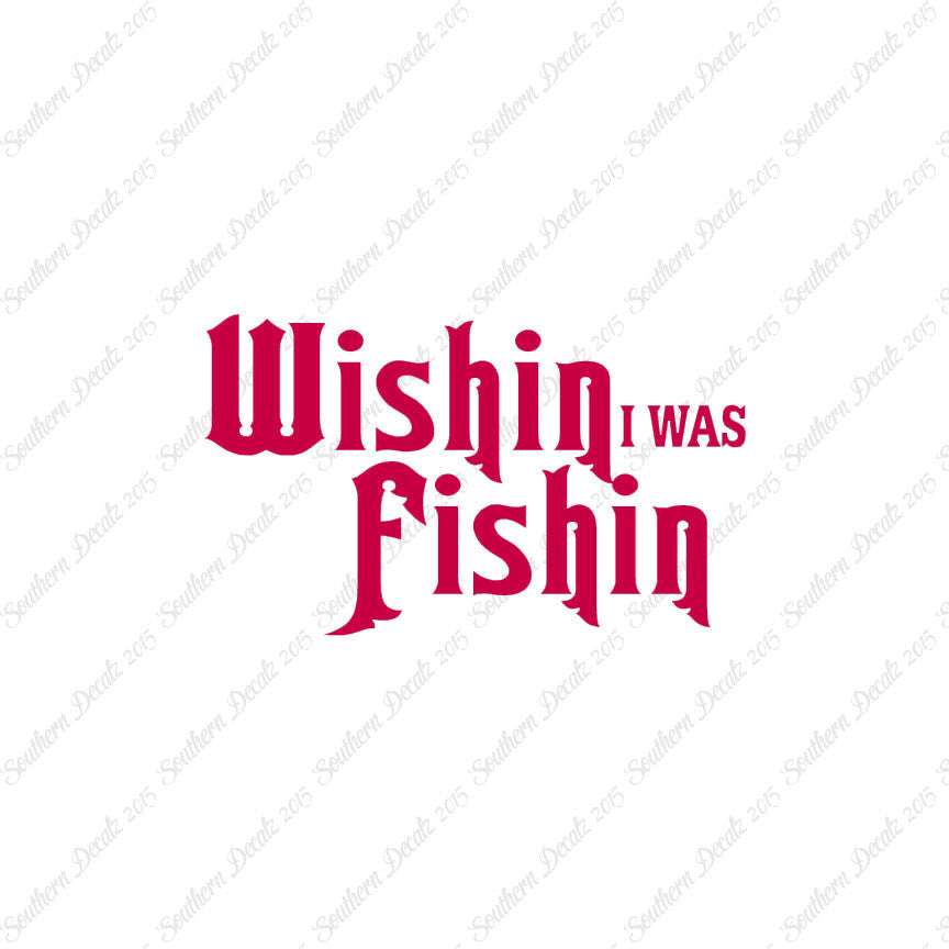 Wishing I Was Fishing