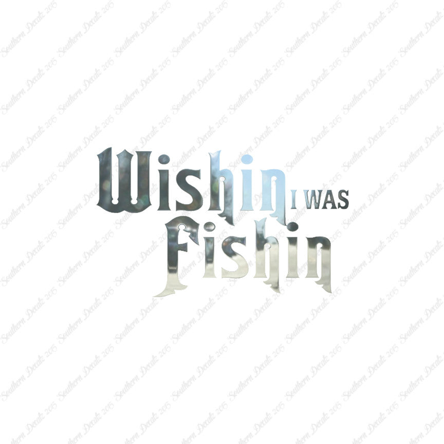 Wishing I Was Fishing