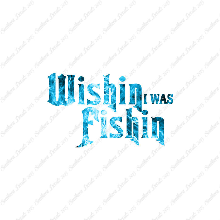 Wishing I Was Fishing