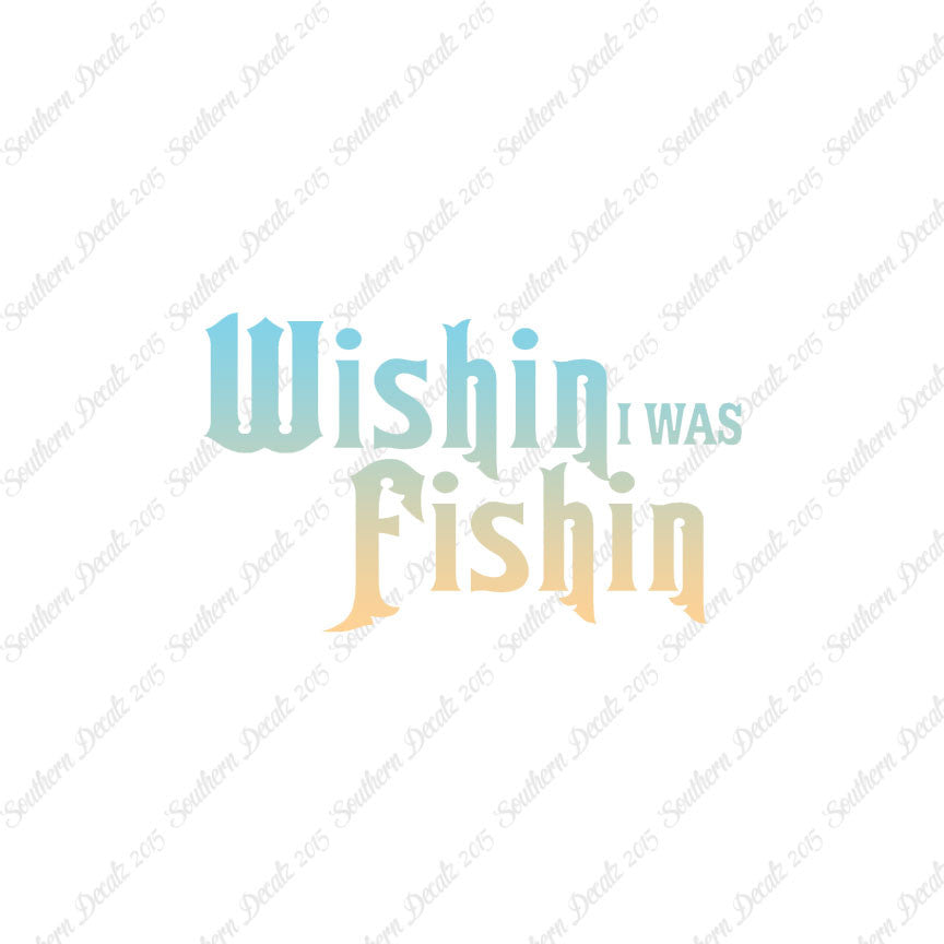 Wishing I Was Fishing