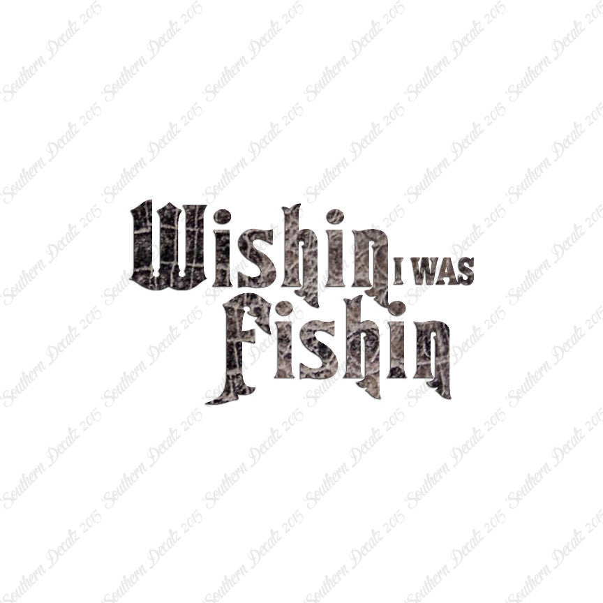 Wishing I Was Fishing
