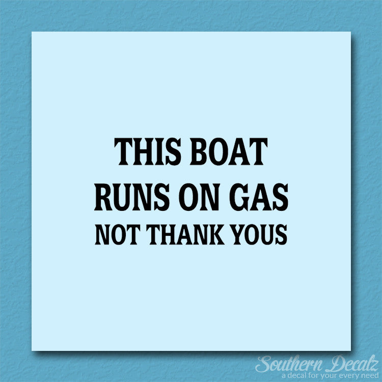 Fish Boat Runs On Gas