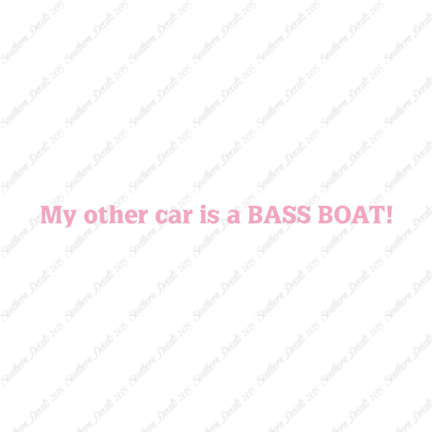 My Other Car Is A Bass Boat