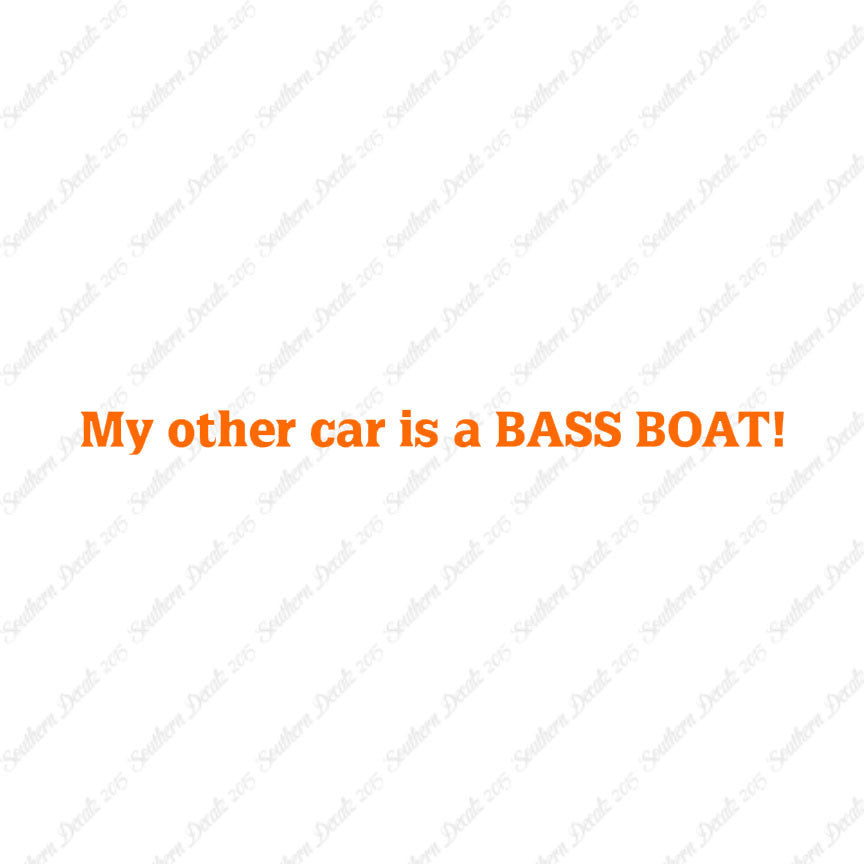 My Other Car Is A Bass Boat