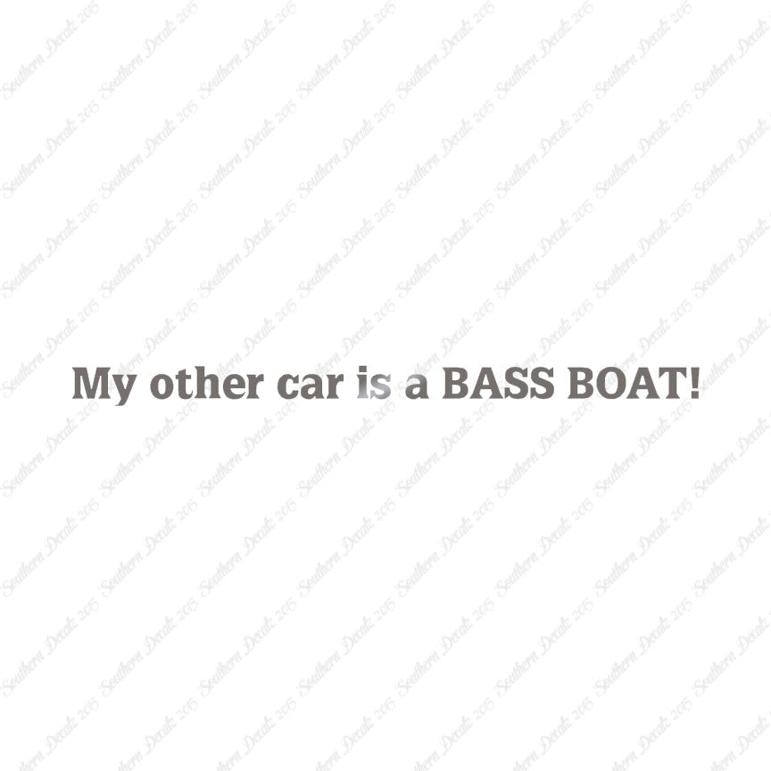 My Other Car Is A Bass Boat