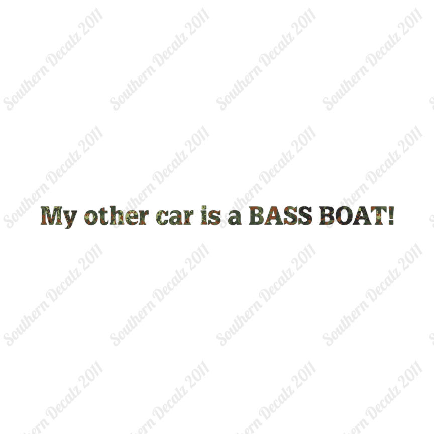 My Other Car Is A Bass Boat