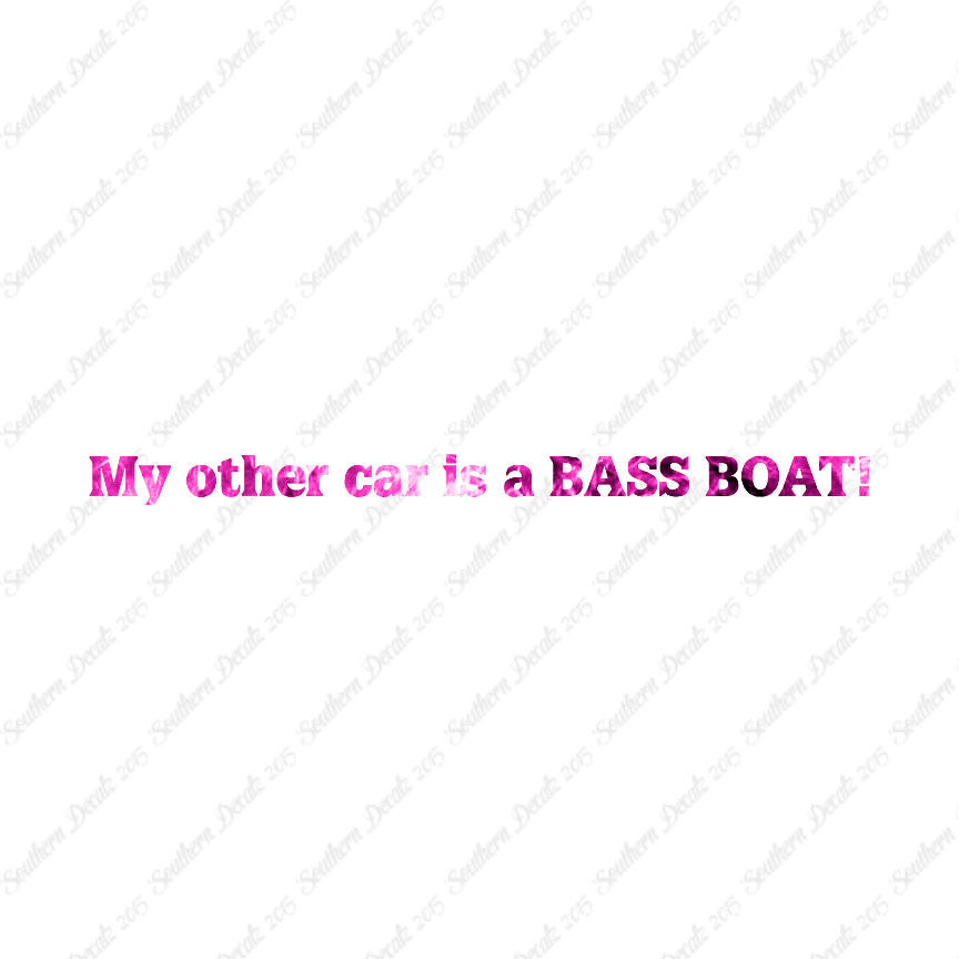 My Other Car Is A Bass Boat