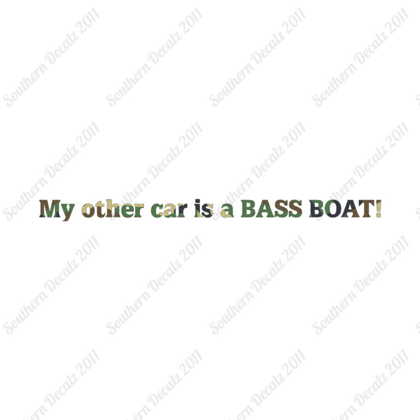 My Other Car Is A Bass Boat