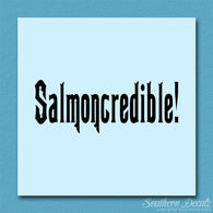 Salmon credible Fishing
