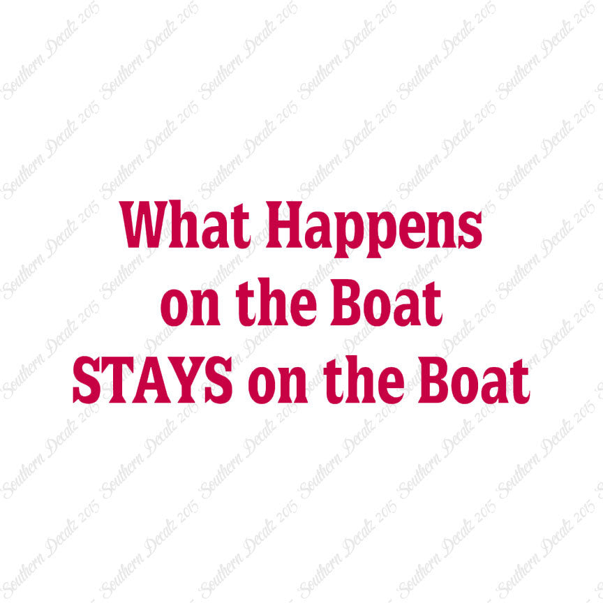 What Happens On The Boat