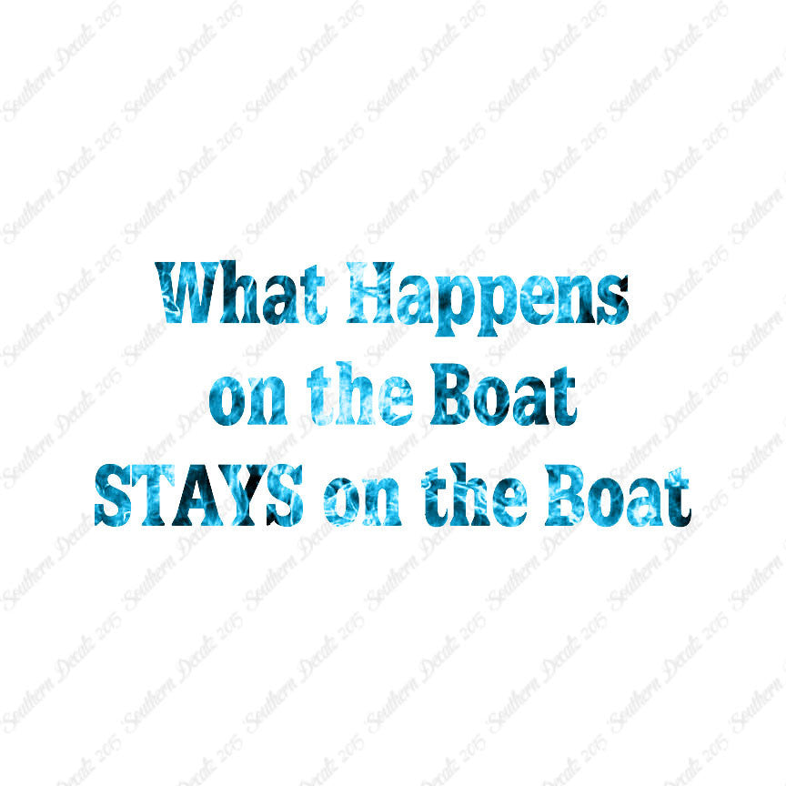 What Happens On The Boat