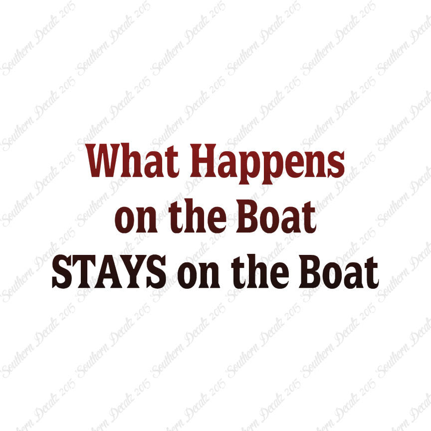 What Happens On The Boat
