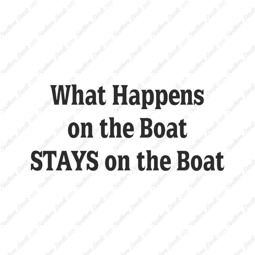 What Happens On The Boat