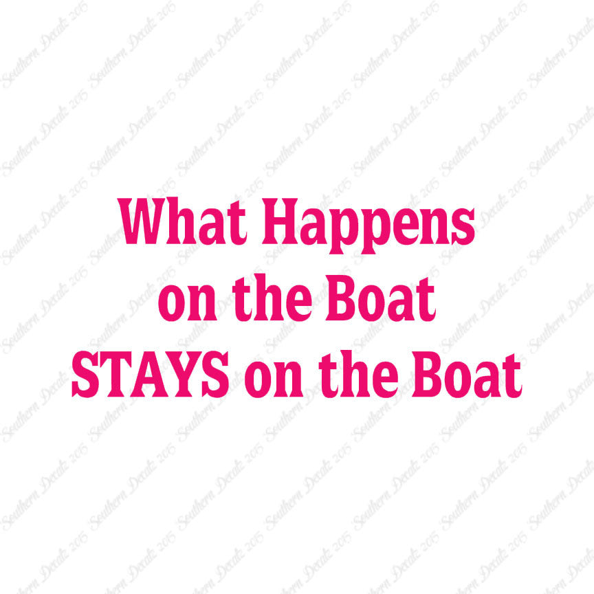 What Happens On The Boat