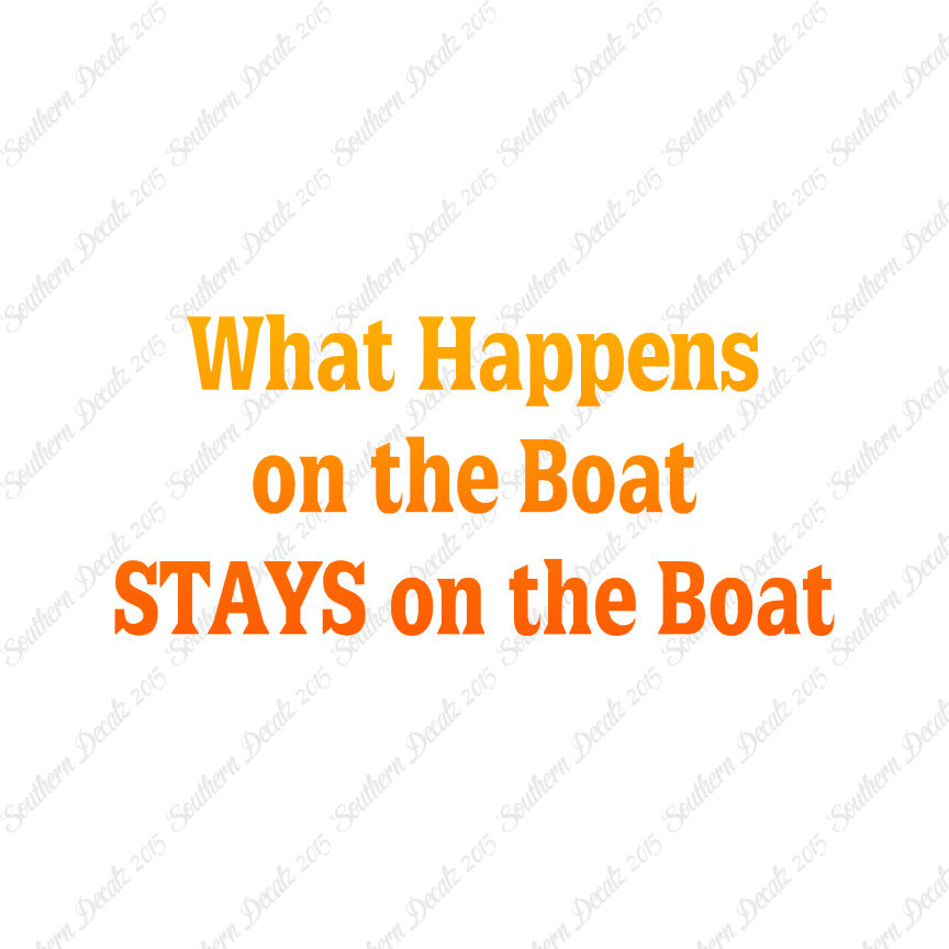 What Happens On The Boat