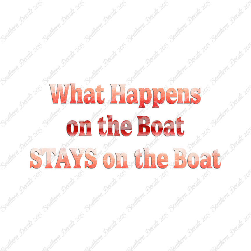 What Happens On The Boat