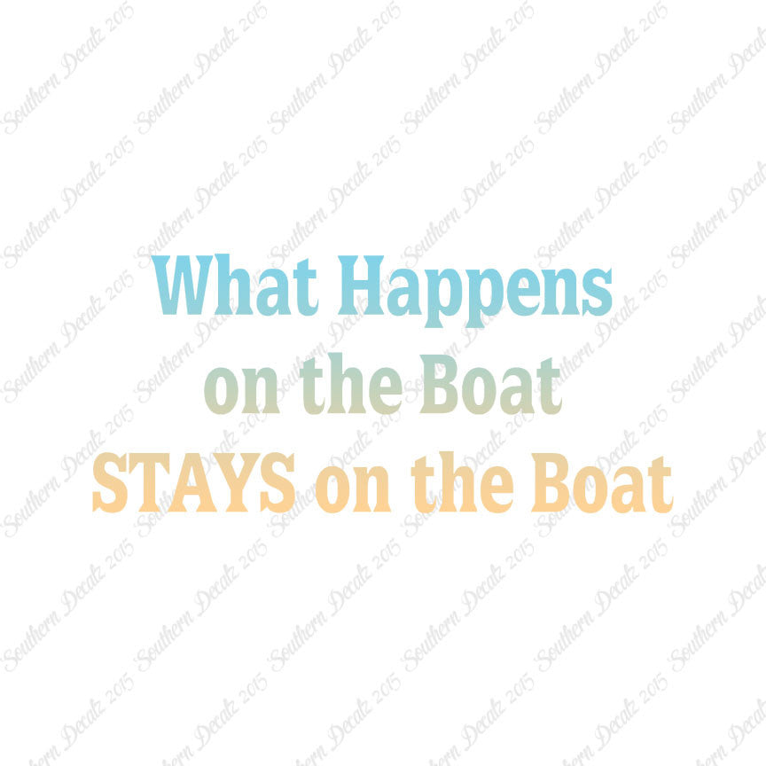 What Happens On The Boat