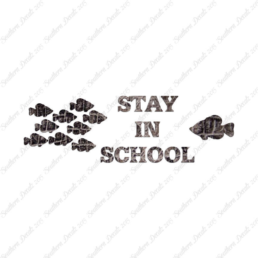 Stay In School Fish