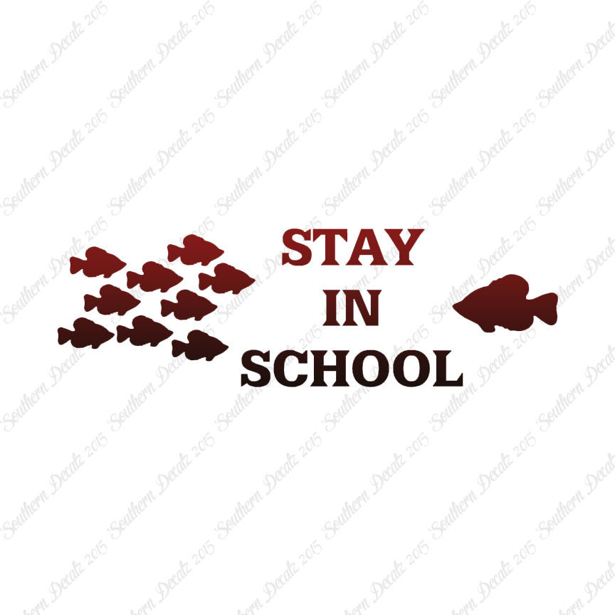 Stay In School Fish