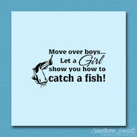Move Over Boys Girls Show How To Fish